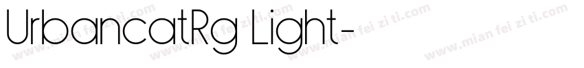 UrbancatRg Light字体转换